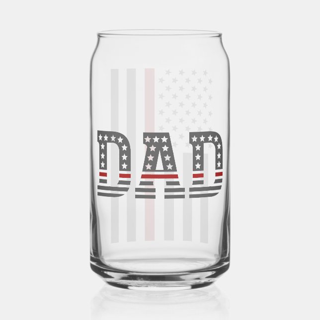 Firefighter Dad Thin Red Line Flag Can Glass (Front)