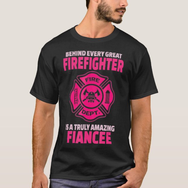 Firefighter Fiancee  Support for Fiance or T-Shirt (Front)