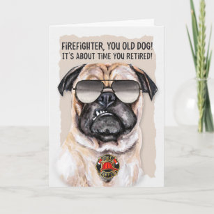 Firefighter Fire Department Funny Retirement Card