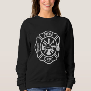 Firefighter Fire Dept Badge Design Sweatshirt