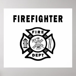 Firefighter Fire Dept Poster