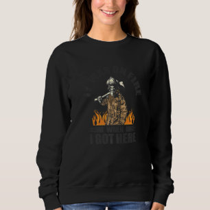 Firefighter Fire Pun Firefighting Rescue Firewoman Sweatshirt