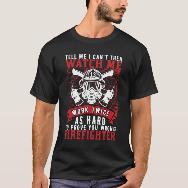 Firefighter Fire service First responder Hero T-Shirt (Front)