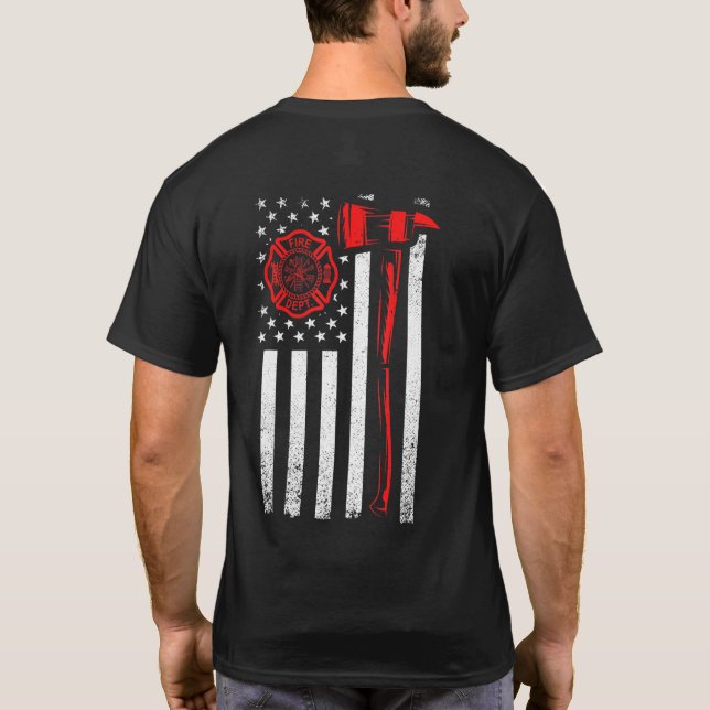 Firefighter Flag With Axe And Usa Flag T-Shirt (Back)