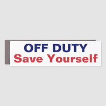 Firefighter Fun Off Duty Save Yourself Bumper Stic