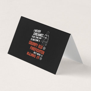 Firefighter Gift   Grumpy Old Firefighter Business Card