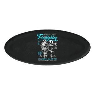 Firefighter Gift I'm A Firefighter Dad Name Tag