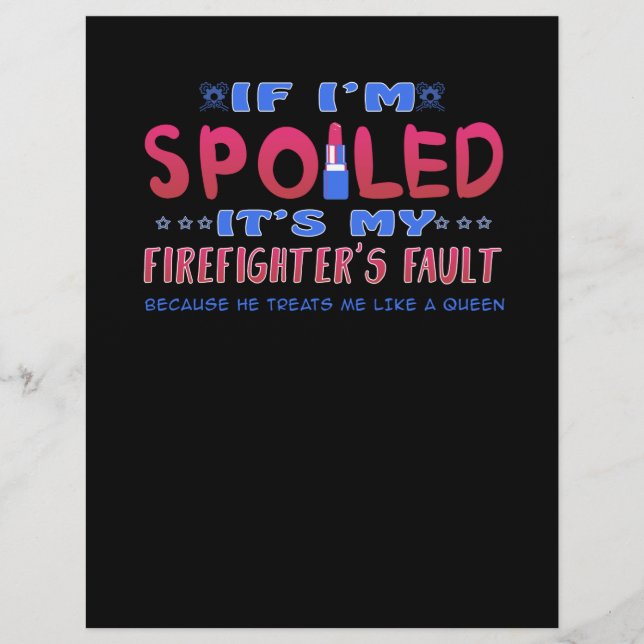 Firefighter Gift | It's My Firefighter's Fault Custom Letterhead (Front)