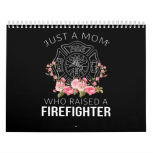 Firefighter Gift Just A Mum Firefighter Calendar