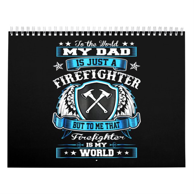 Firefighter Gift | My Dad Is Just A Firefighter Calendar (Cover)
