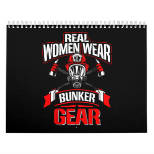 Firefighter Gift Real Women Wear Firefighter Calendar