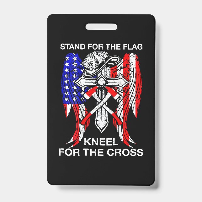 Firefighter Gift | Stand For The Flag Firefighter ID Badge (Front)