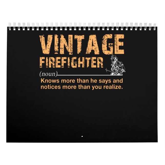 Firefighter Gift | Vintage Firefighter Funny Calendar (Cover)