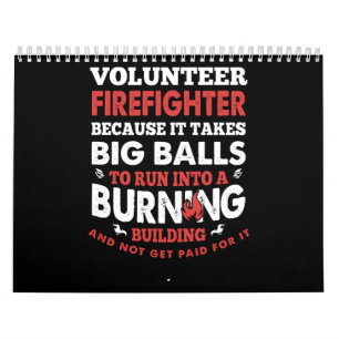 Firefighter Gift Volunteer Firefighter Calendar