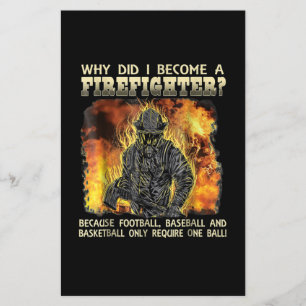 Firefighter Gift Why Did I Become A Firefighter Flyer