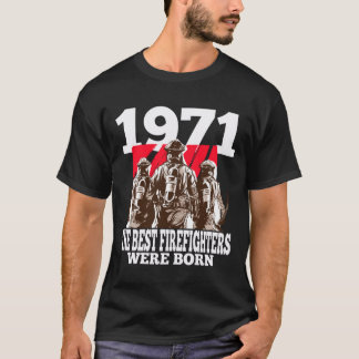 Firefighter Gifts 1971 Birthday Fire Department T-Shirt