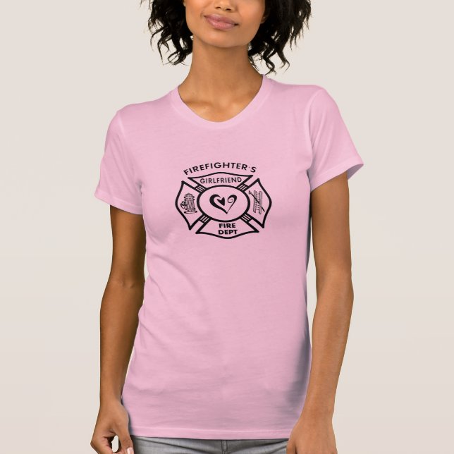 Firefighter Girlfriends T-Shirt (Front)
