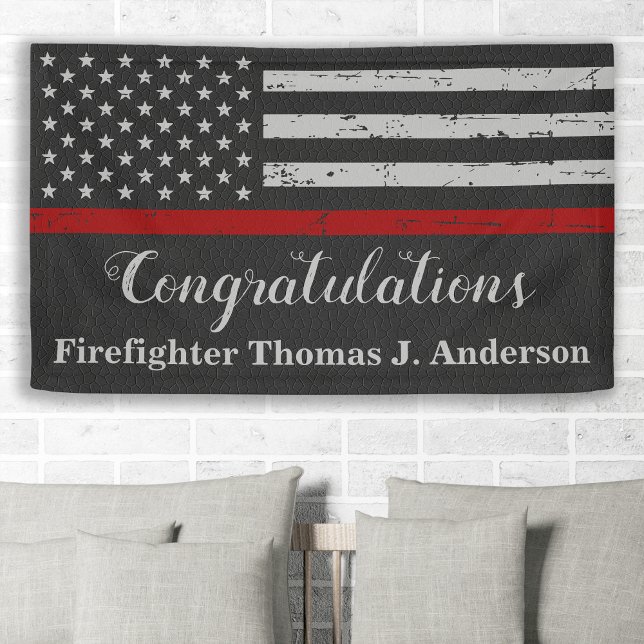 Firefighter Graduation Party Rustic Thin Red Line Banner (Creator Uploaded)