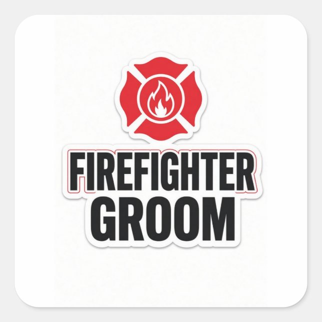 Firefighter Groom Square Sticker (Front)