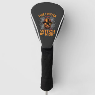 Firefighter Halloween Witch Night Design Golf Head Cover