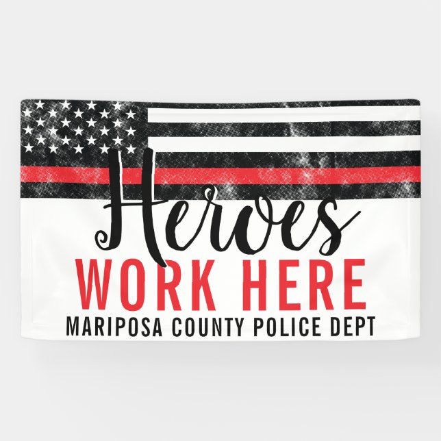 Firefighter Heroes Work Here Red Line America Flag Banner (Horizontal)