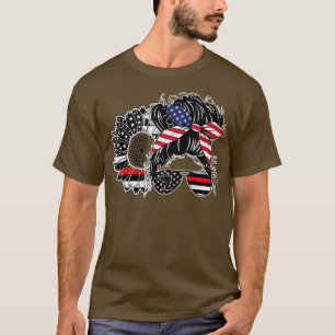 Firefighter Messy Bun Mum Life Fireman Wife US FLa T-Shirt