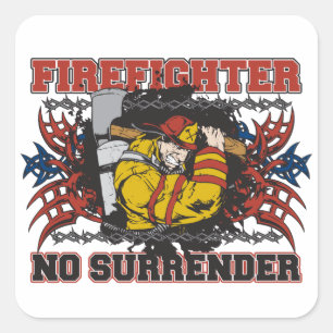 Firefighter No Surrender Square Sticker