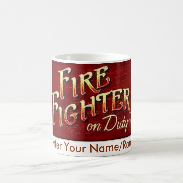 Firefighter On Duty Mug - Customised (Center)