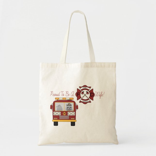 Firefighter, Proud Wife Tote Bag (Front)