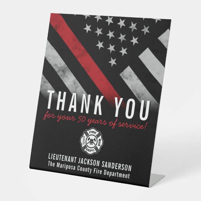 Firefighter Retirement Anniversary Red Line Flag Pedestal Sign (Front)