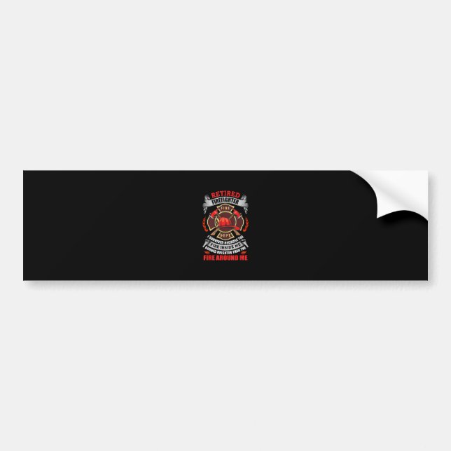 Firefighter Retirement Gifts For Men 2021 Quotes Bumper Sticker (Front)