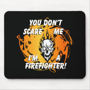 Firefighter Scare Mouse Pad