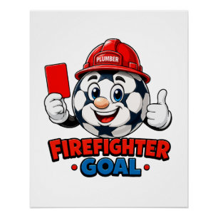 Firefighter Soccer Referee Mascot Poster