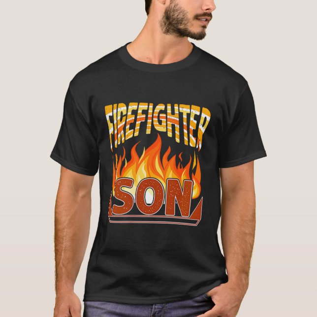 Firefighter Son Fireman Gift Proud Firefighter Quo T-Shirt (Front)