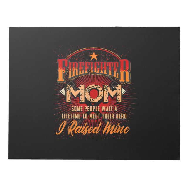 Firefighter Support - Fireman Proud Mum Notepad (Front)