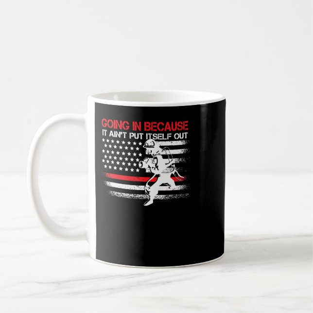 Firefighter Usa American Flag Thin Red Line Put It Coffee Mug (Left)