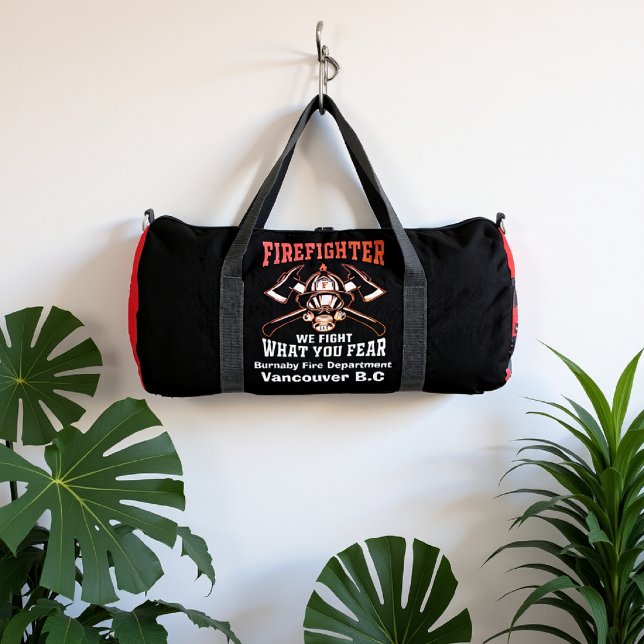 Firefighter We Fight What Fear Duffle Bag (Creator Uploaded)