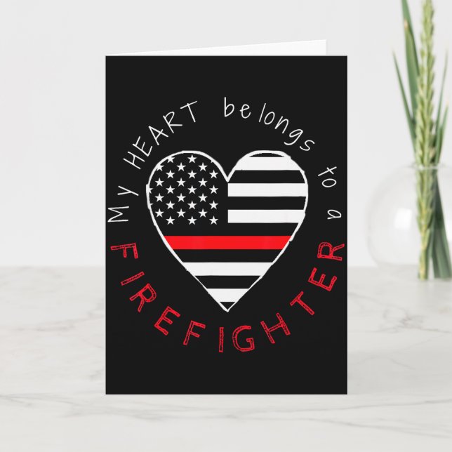 Firefighter Wife Girlfriend - Thin Red Line Heart  Card (Front)