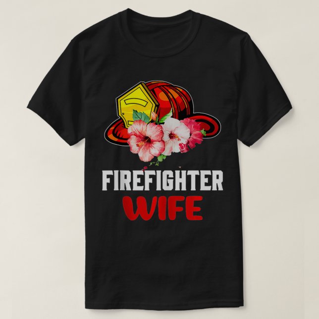 Firefighter Wife  T-Shirt (Design Front)