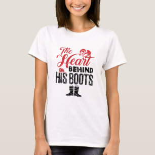 Firefighter Wife the Heart Behind His Boots T-Shirt