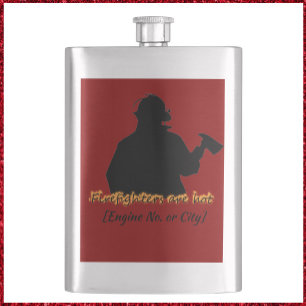 Firefighters Are Hot Hip Flask
