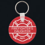 Firefighter's Daughter Red  Keychain<br><div class="desc">Choose your preferred colour,  change text as needed</div>