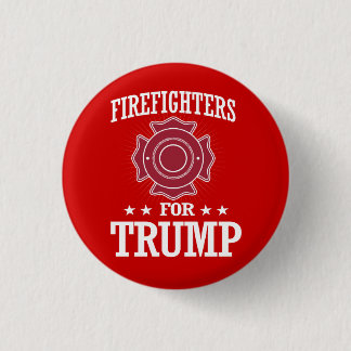 FIREFIGHTERS FOR TRUMP 3 CM ROUND BADGE