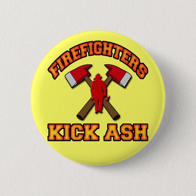 FIREFIGHTERS KICK ASH 6 CM ROUND BADGE (Front)
