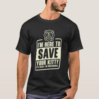 Firefighting Professional Rescue Cat Firefighter F T-Shirt