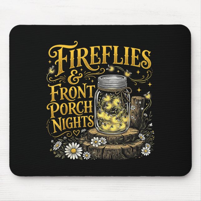 Fireflies and front porch nights rustic floral mouse pad (Front)