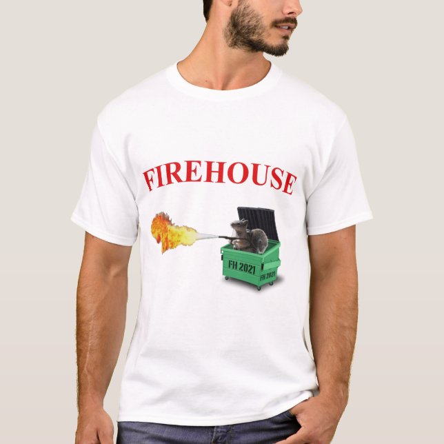 Firehouse 2021 Dumpster T-Shirt (Front)