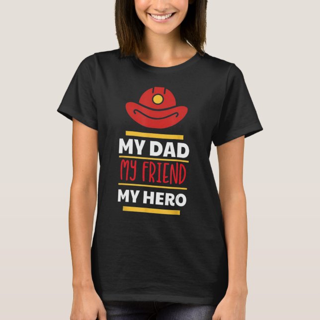 Fireman Dad T-Shirt (Front)