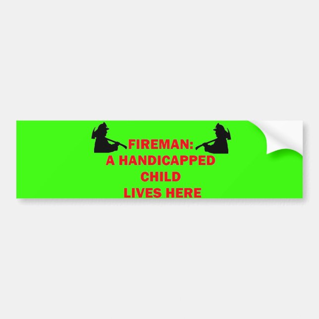 Fireman Save Handicapped Child Bumper Sticker (Front)