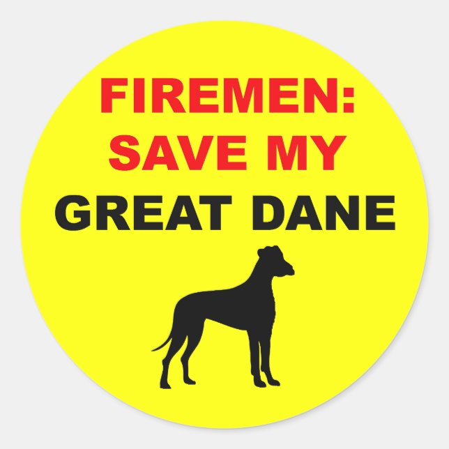 Fireman Save My Great Dane Classic Round Sticker (Front)